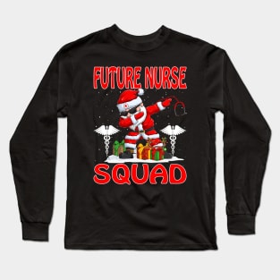 Christmas Future Nurse Squad Reindeer Pajama Dabing Santa Long Sleeve T-Shirt